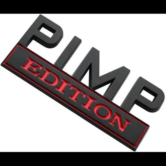 2 Pack Pimp Edition Car Side Rear Front Hood Trunk Door Fender Bumper Emblems - Picture 4 of 7